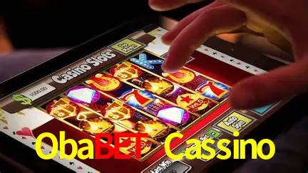 Explore as vantagens do Obabet Cassino: serviço profissional e confiabilidade