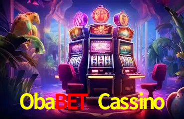 Obabet Cassino,Obabet Com​